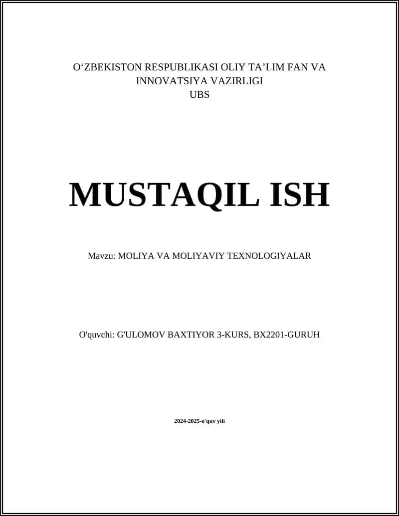 MOLIYA VA MOLIYAVIY TEXNOLOGIYALAR 1