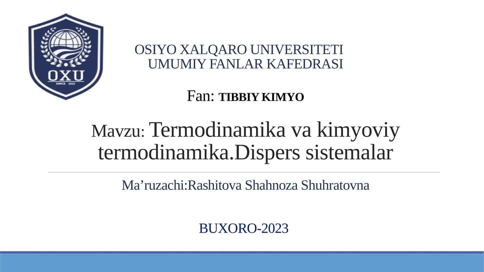 Termodinamika va kimyoviy termodinamika. Dispers sistemalar 1