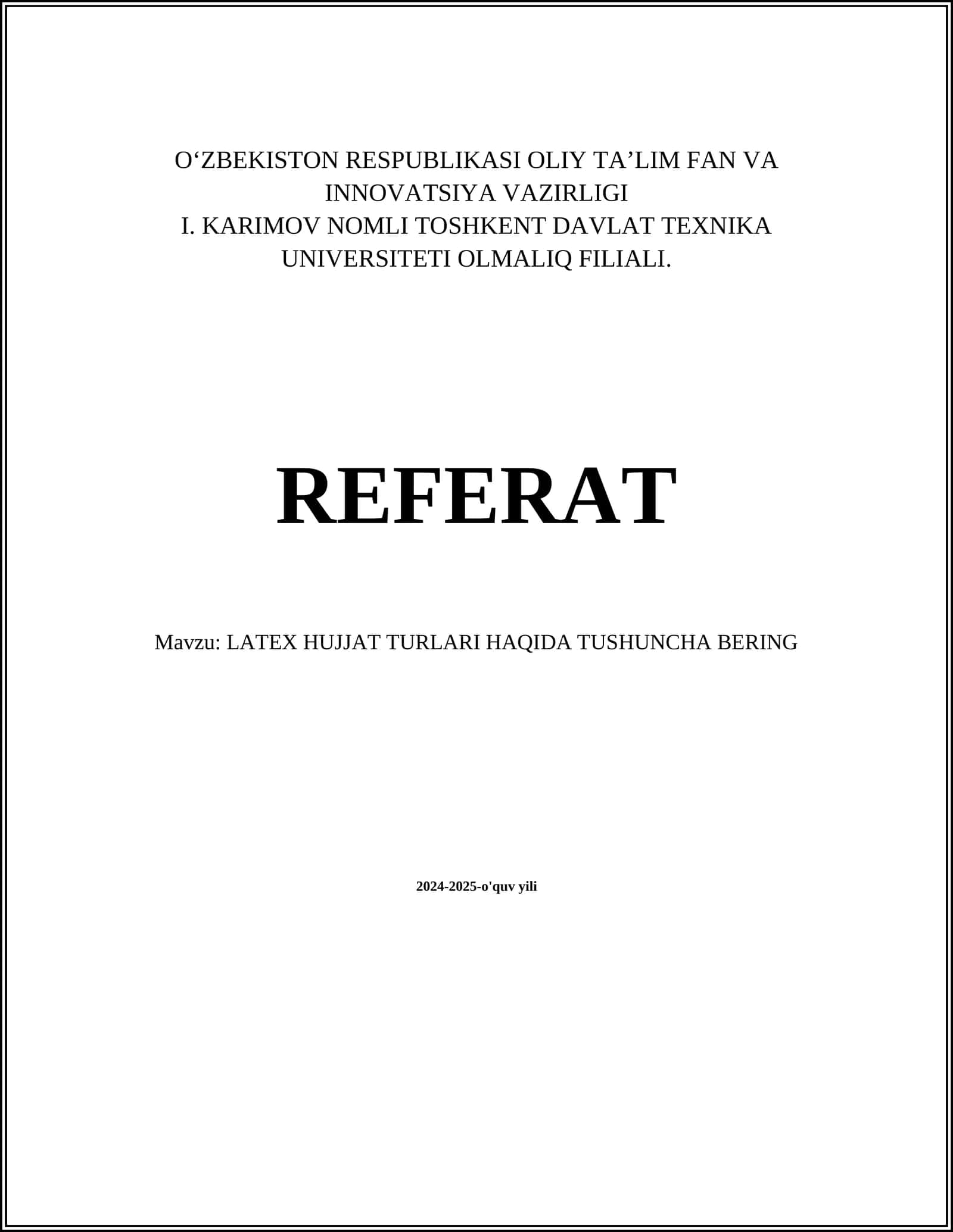 LATEX HUJJAT TURLARI HAQIDA TUSHUNCHA BERING 1
