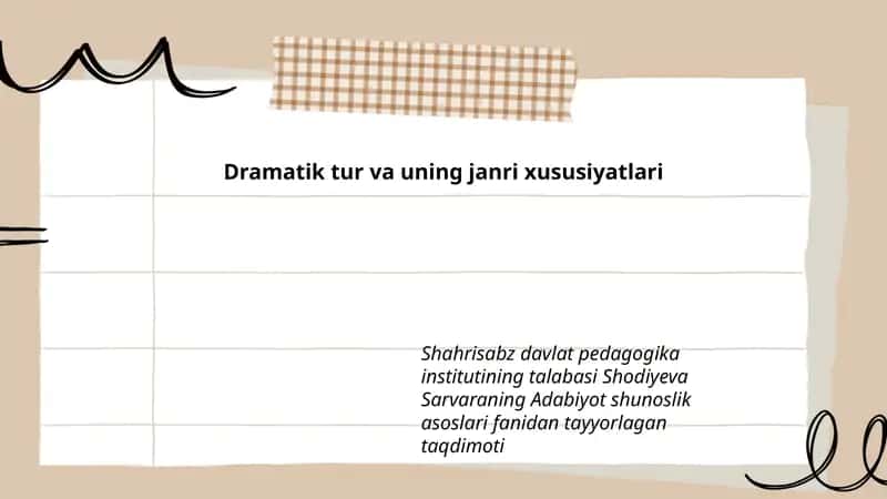 Dramatik tur va uning janri xususiyatlari 1