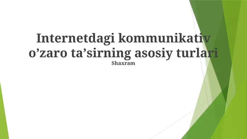 Internetdagi kommunikativ oʼzaro taʼsirning asosiy turlari 1