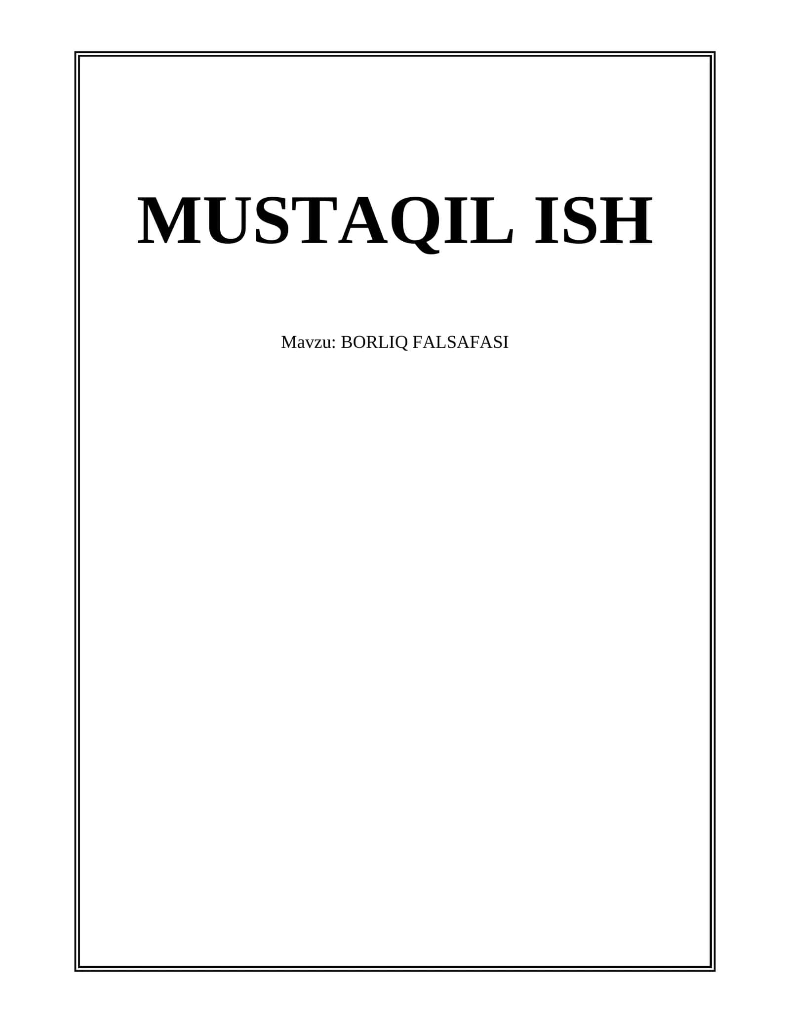 BORLIQ FALSAFASI 1
