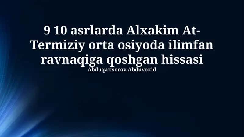 Al-Hakim at-Termiziyning Ilmiy Merosi 1