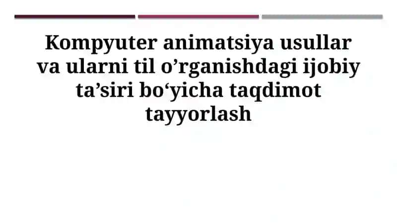 Kompyuter animatsiyasi usullari