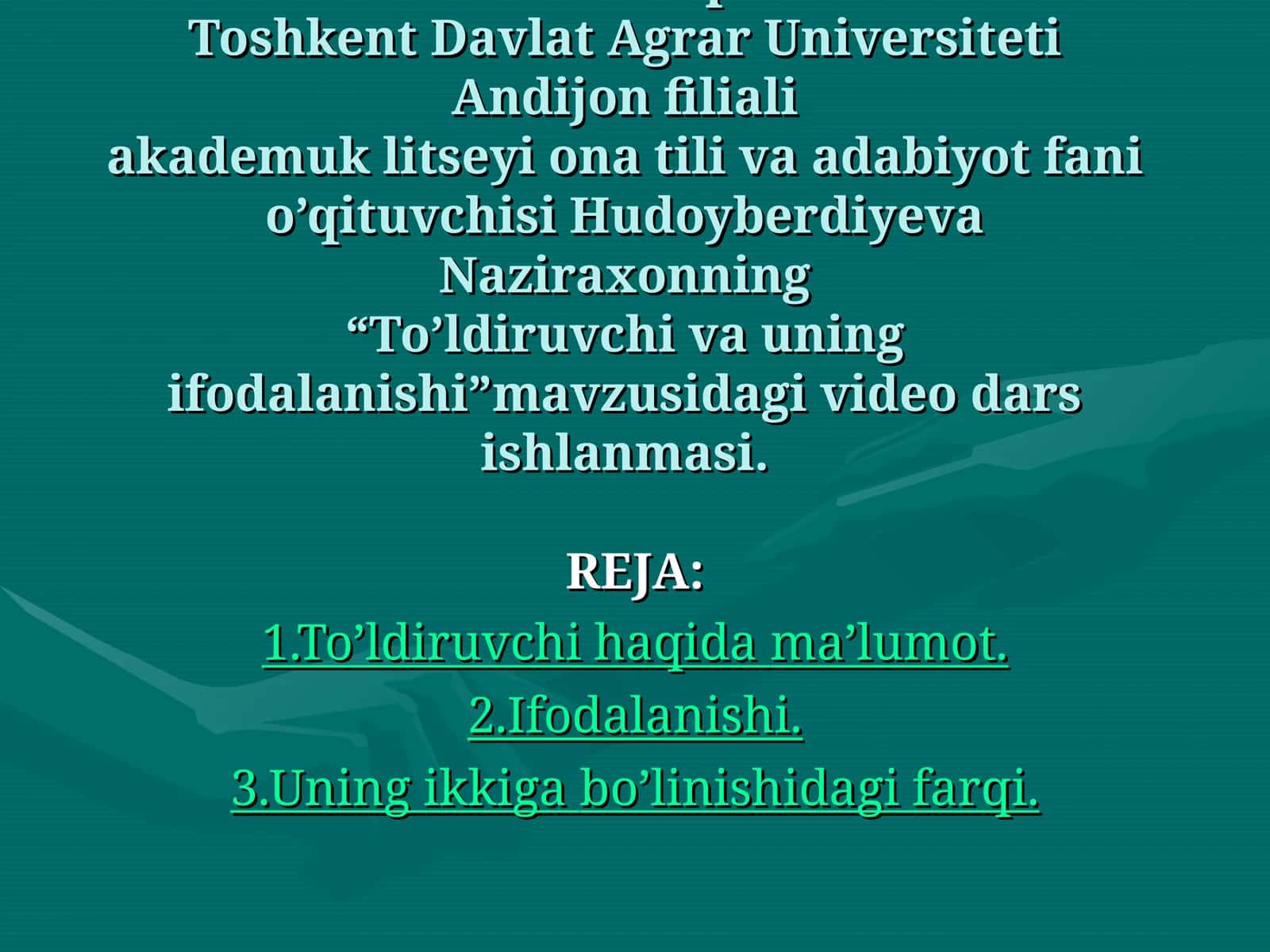 To’ldiruvchi va uning ifodalanishi video dars ishlanmasi 1