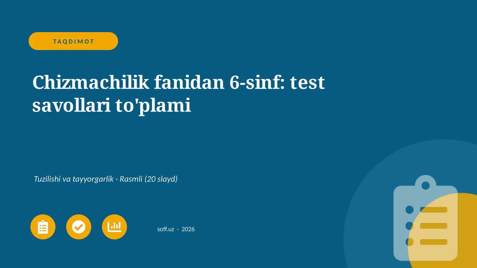 Chizmachilik fanidan 6-sinf: test savollari to'plami 1