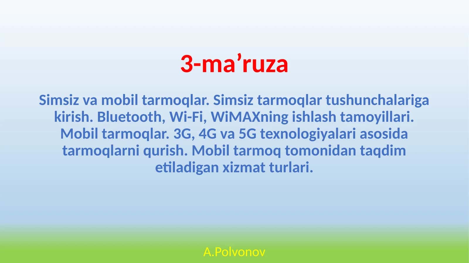 Simsiz va mobil tarmoqlar 1