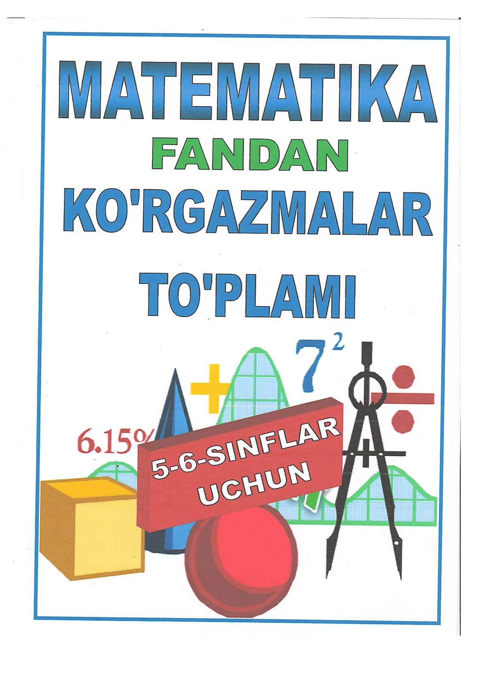 5-6-matematika fanidan ko'rgazmalar to'plami 1