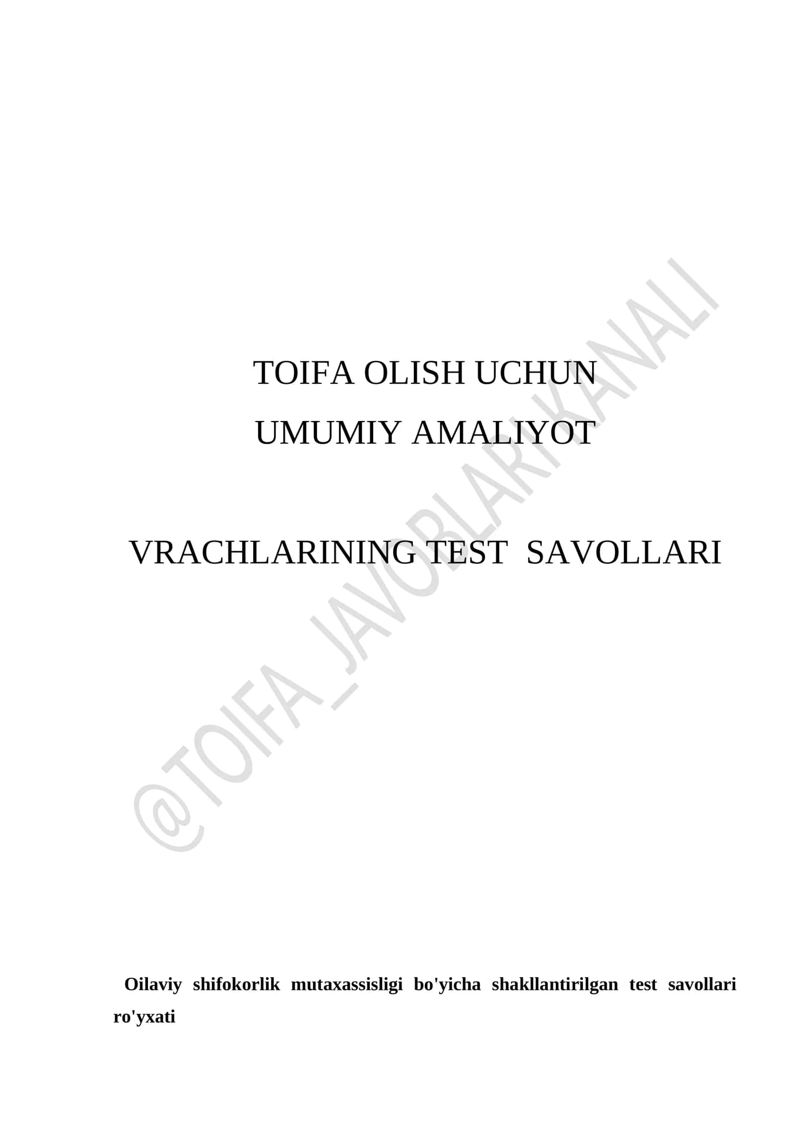 Uash (vrach)larning toifa olish uchun 800 savol javoblari bilan qo'llanma 1