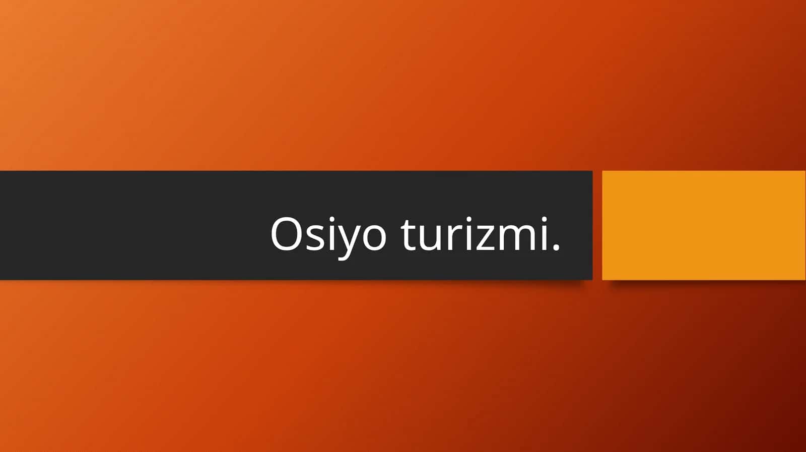 Osiyo turizmi 1