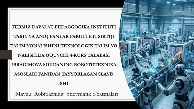 Robitlarning pnevmatik o'zatmalari 1
