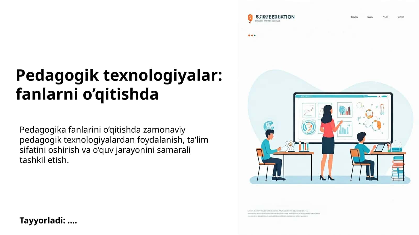 Pedagogik texnologiyalar: fanlarni o’qitishda 1