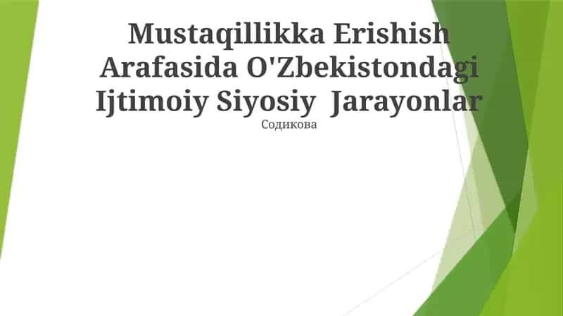 Mustaqillikka Erishish Arafasida O'Zbekistondagi Ijtimoiy Siyosiy Jarayonlar 1