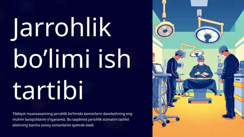 Jarrohlik bo’limi ish tartibi 1