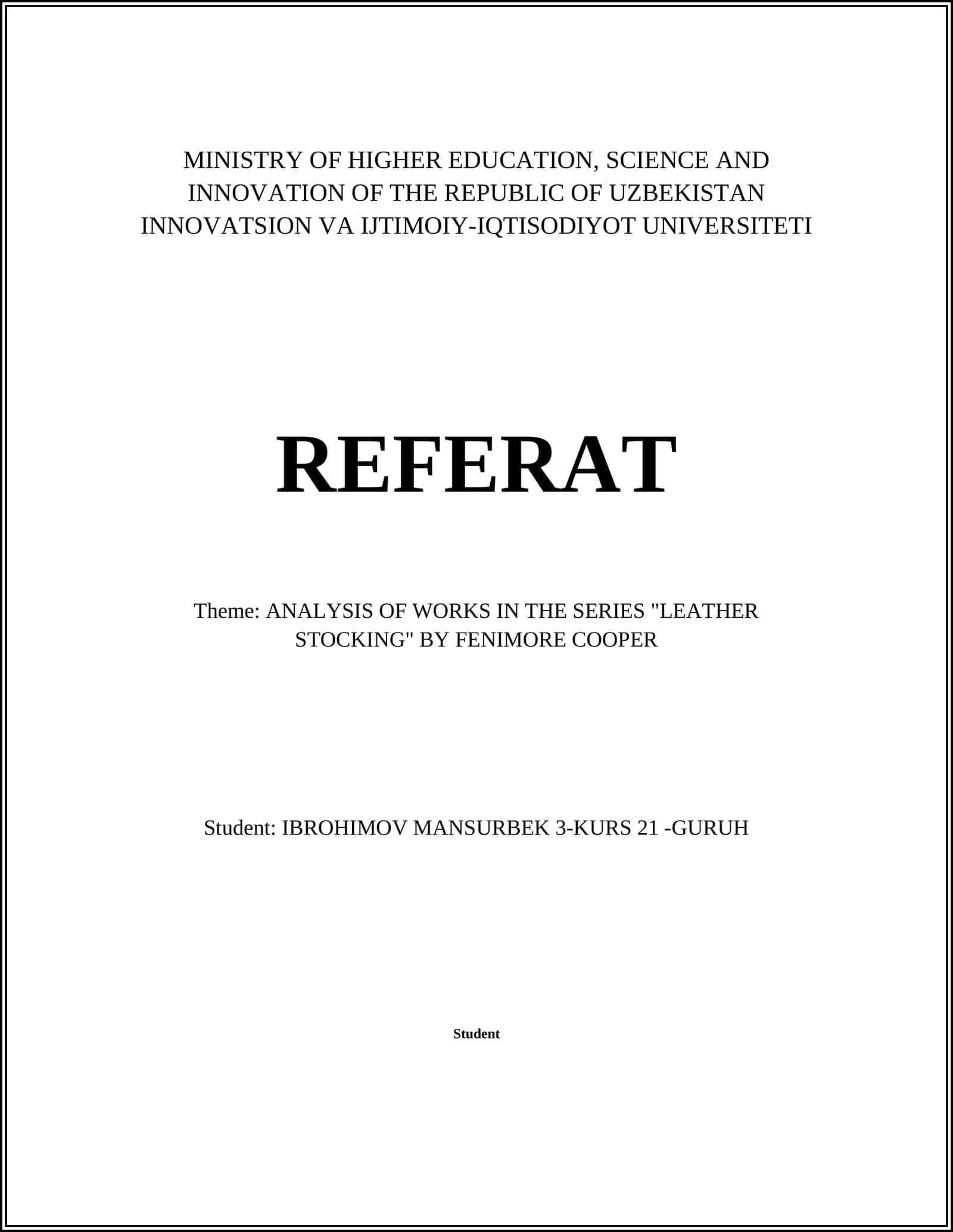 ANALYSIS OF WORKS IN THE SERIES "LEATHER STOCKING" BY FENIMORE COOPER 1