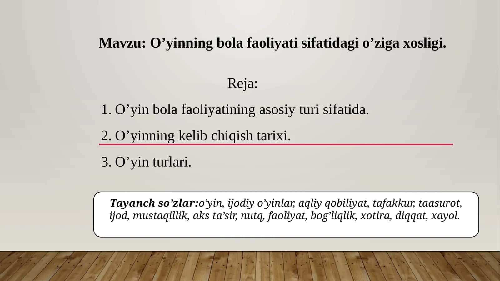O’yinning bola faoliyati sifatidagi o’ziga xosligi 1