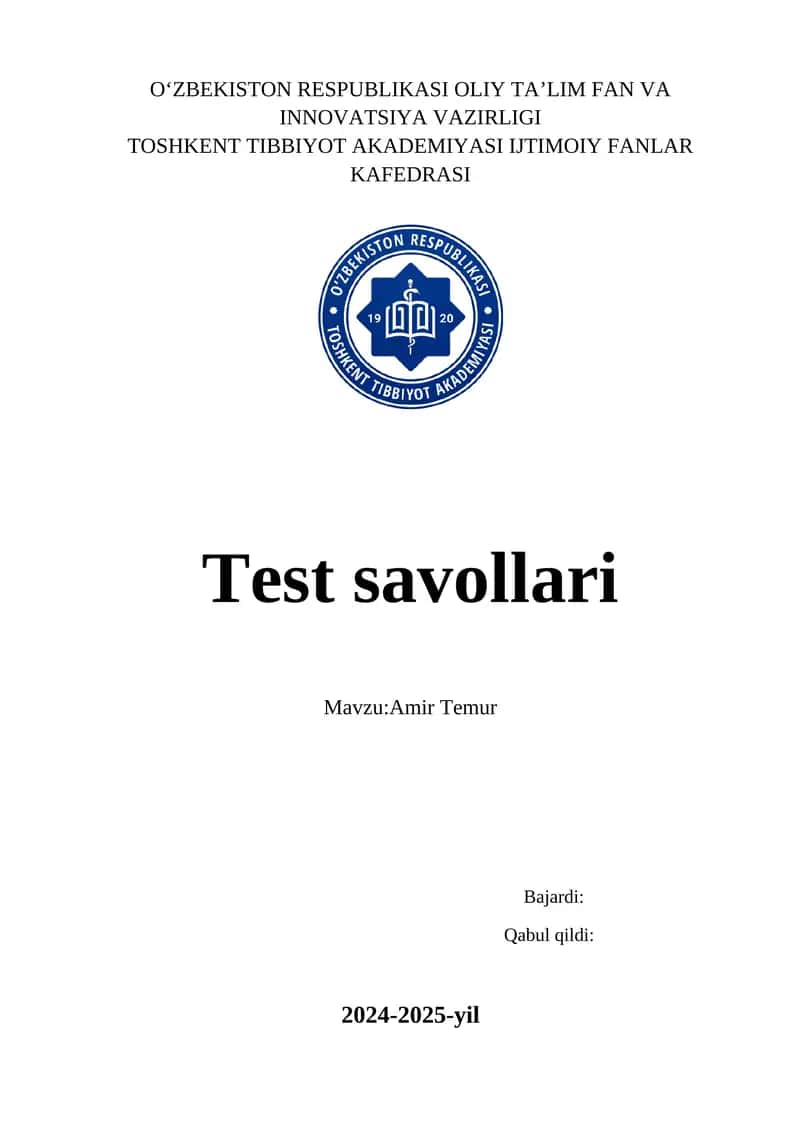 Test savollari.javoblari Mavzu:Amir Temur 1