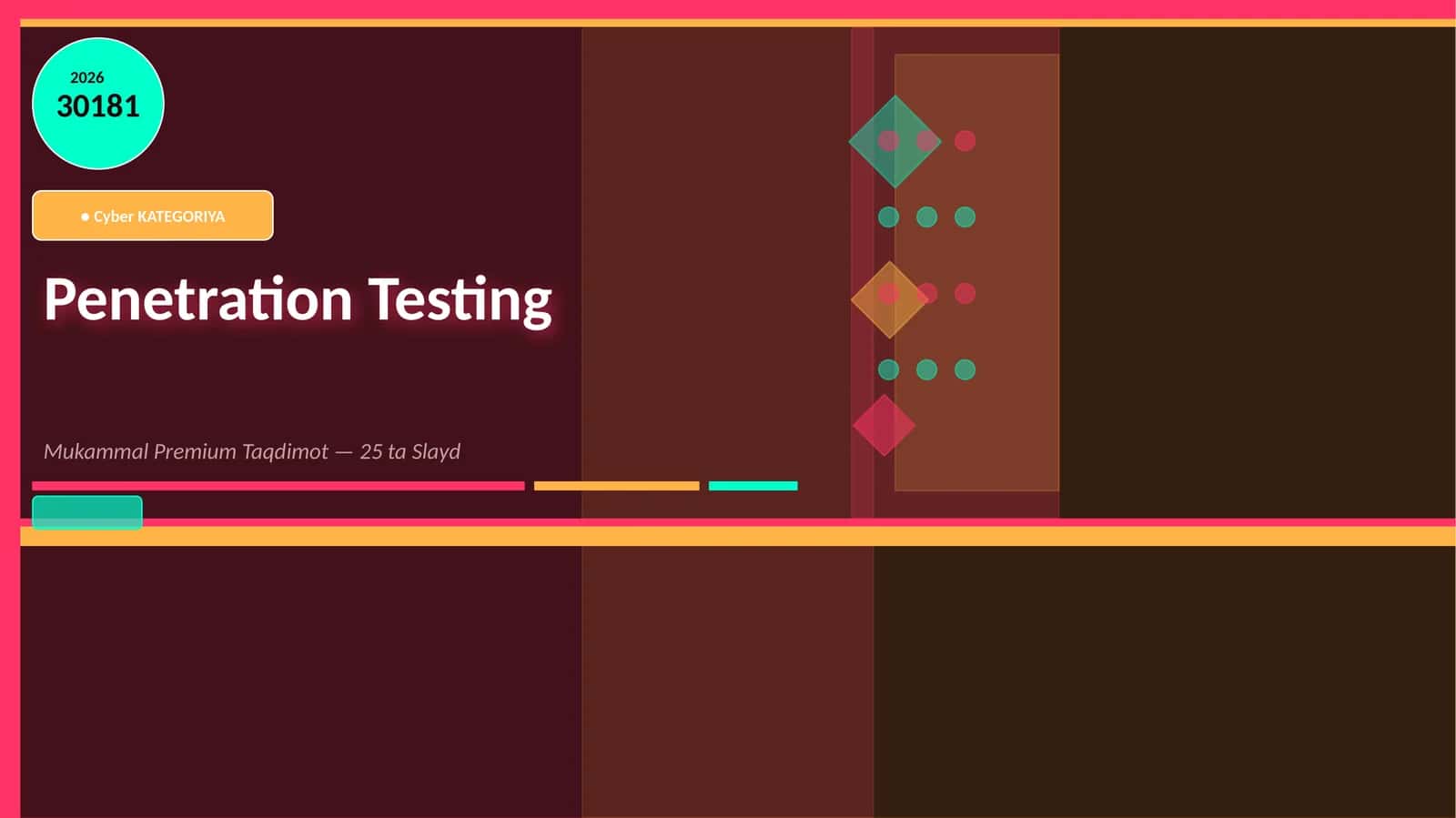 Penetration Testing Mukammal Premium Taqdimot 1