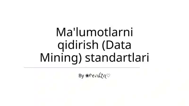 Ma'lumotlarni qidirish (Data Mining) standartlari