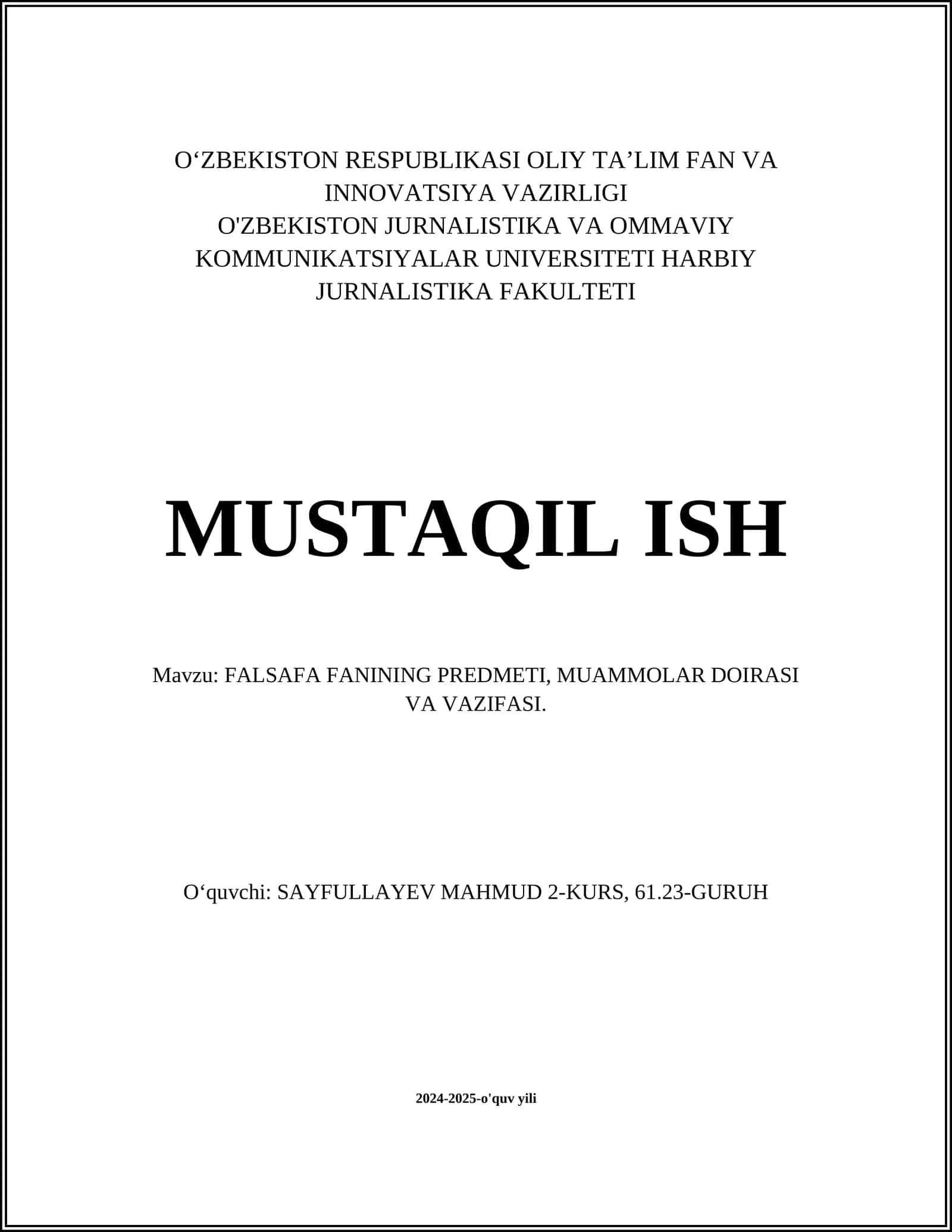 FALSAFA FANINING PREDMETI, MUAMMOLAR DOIRASI VA VAZIFASI 1