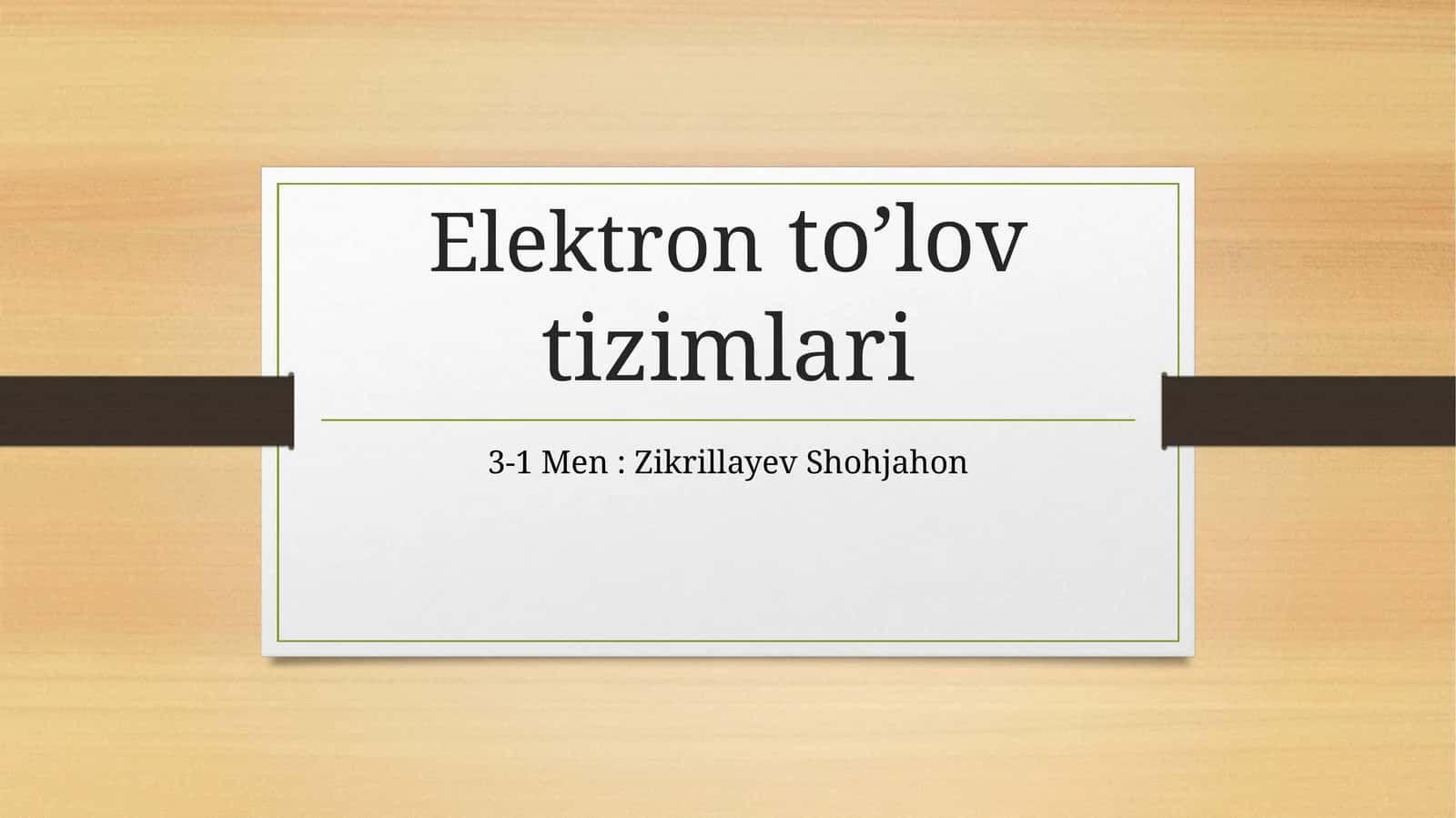 Elektron to‘lov tizimlari 1