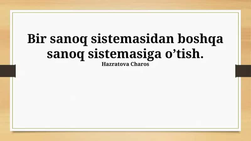 O'nlik son sistemasiga o'tish 1