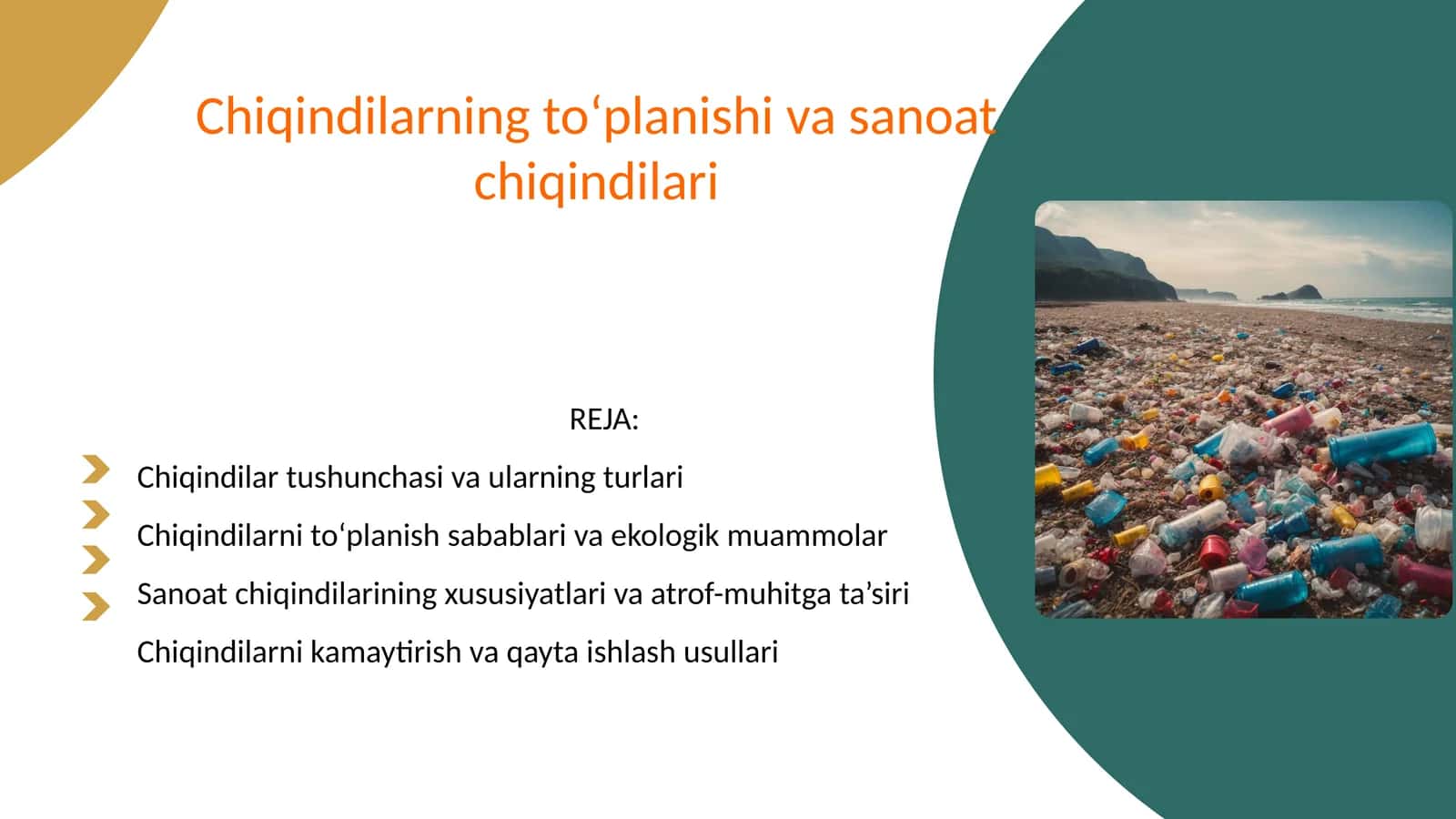 Chiqindilarning to‘planishi va sanoat chiqindilari 1