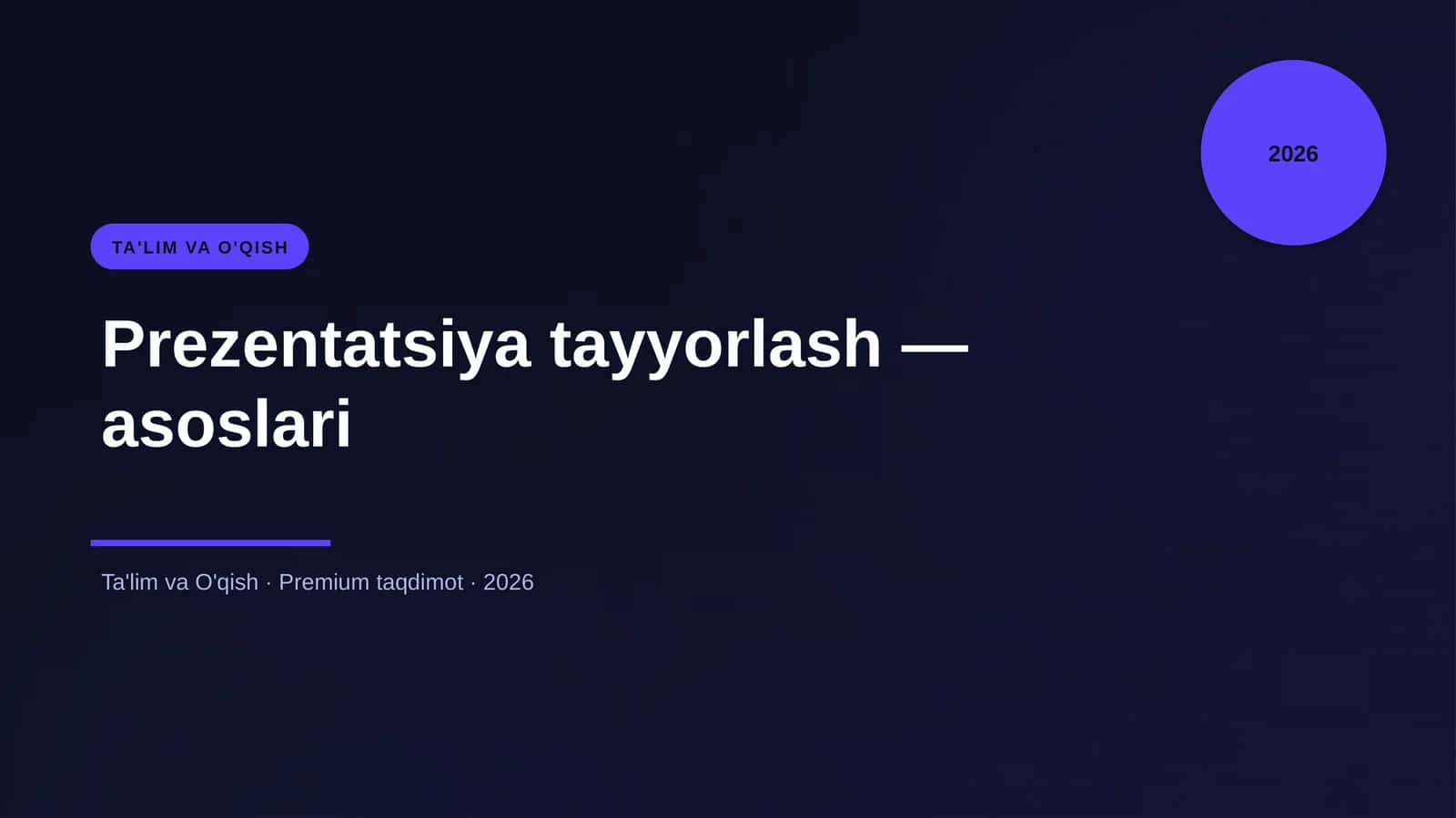 Prezentatsiya tayyorlash — asoslari 1