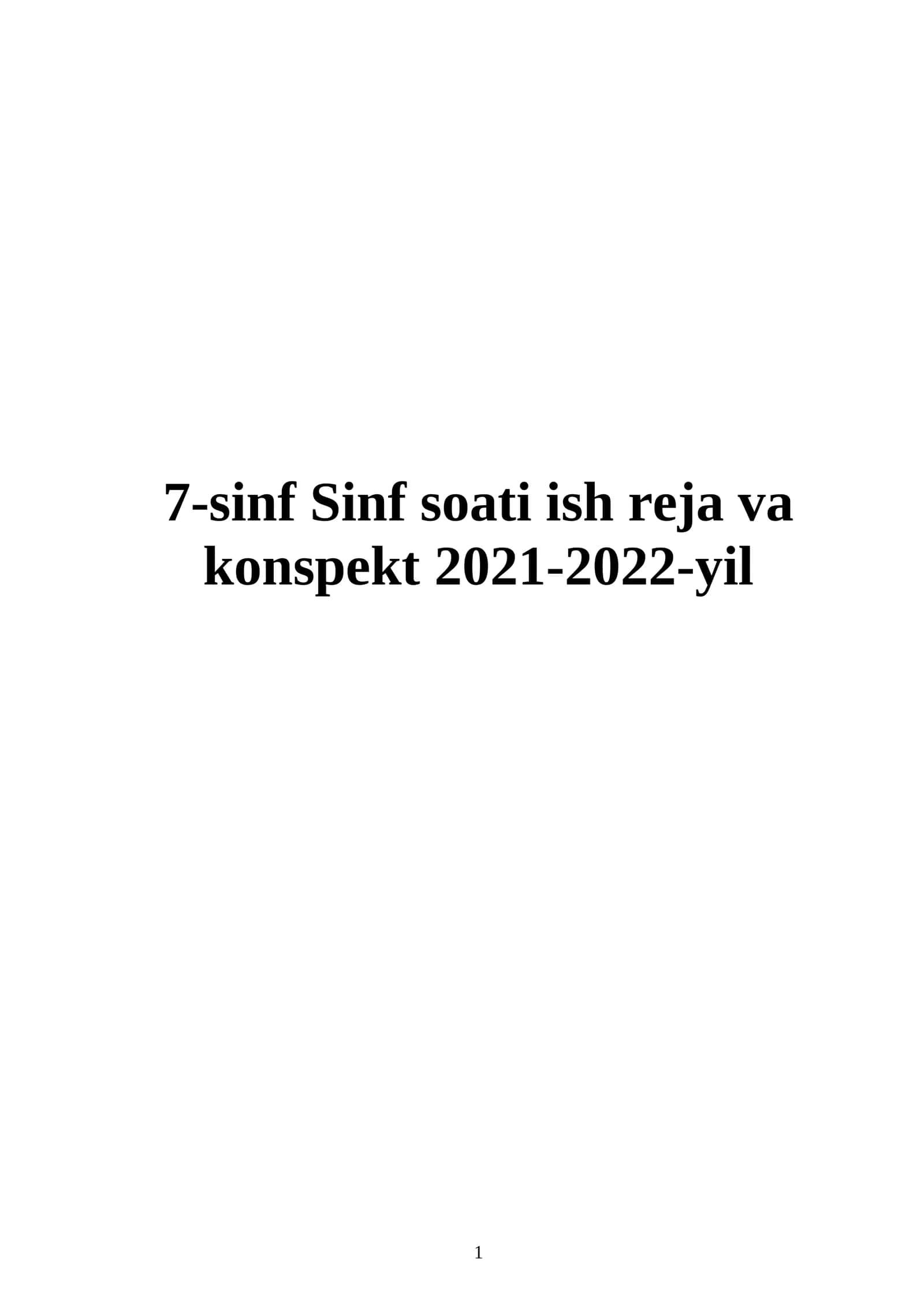 7-sinf (Sinf soati) Tarbiyaviy soat konspekti 1