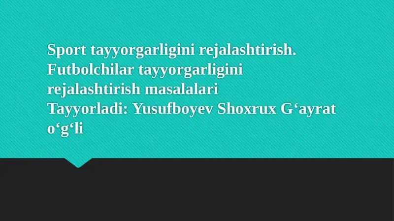 Sporttayyorgarliginirejalashtirish 1