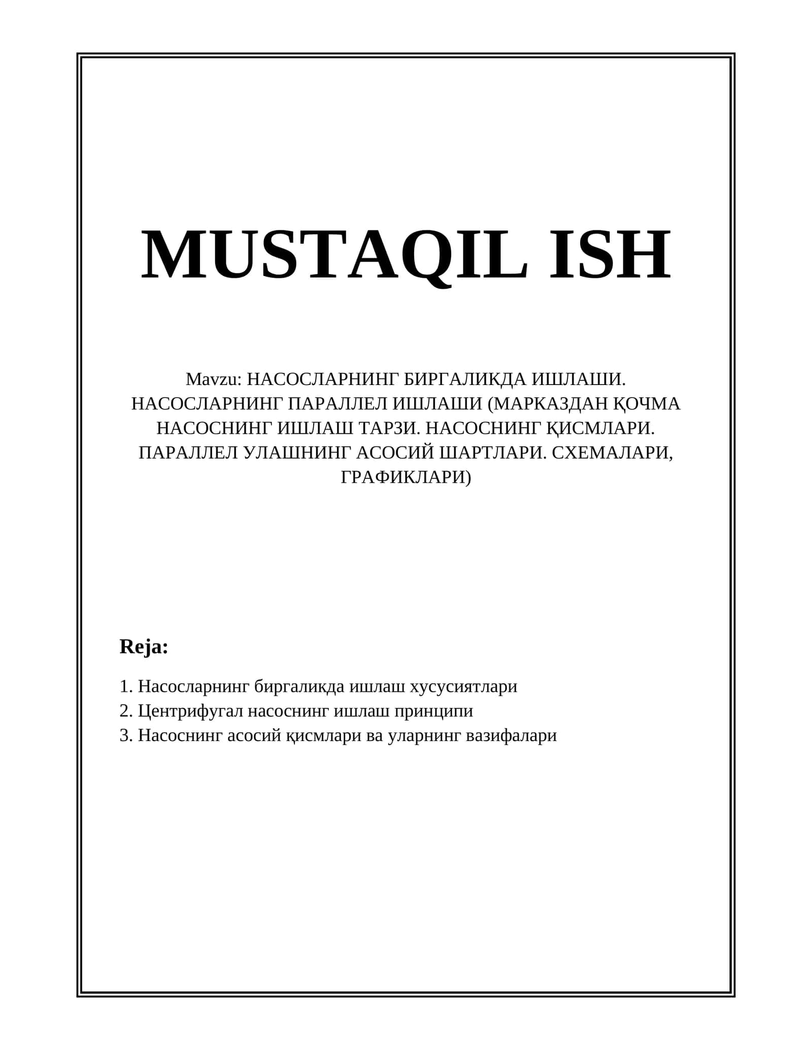 НАСОСЛАРНИНГ БИРГАЛИКДА ИШЛАШИ 1