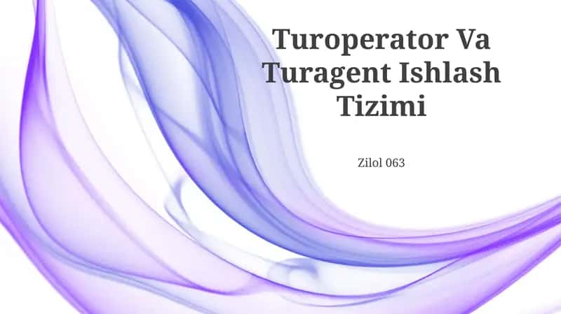 Turoperator Va Turagent Ishlash Tizimi 1
