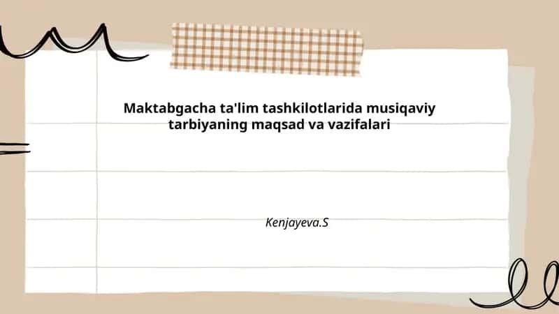 Maktabgacha ta'limdagi musiqaviy tarbiya 1