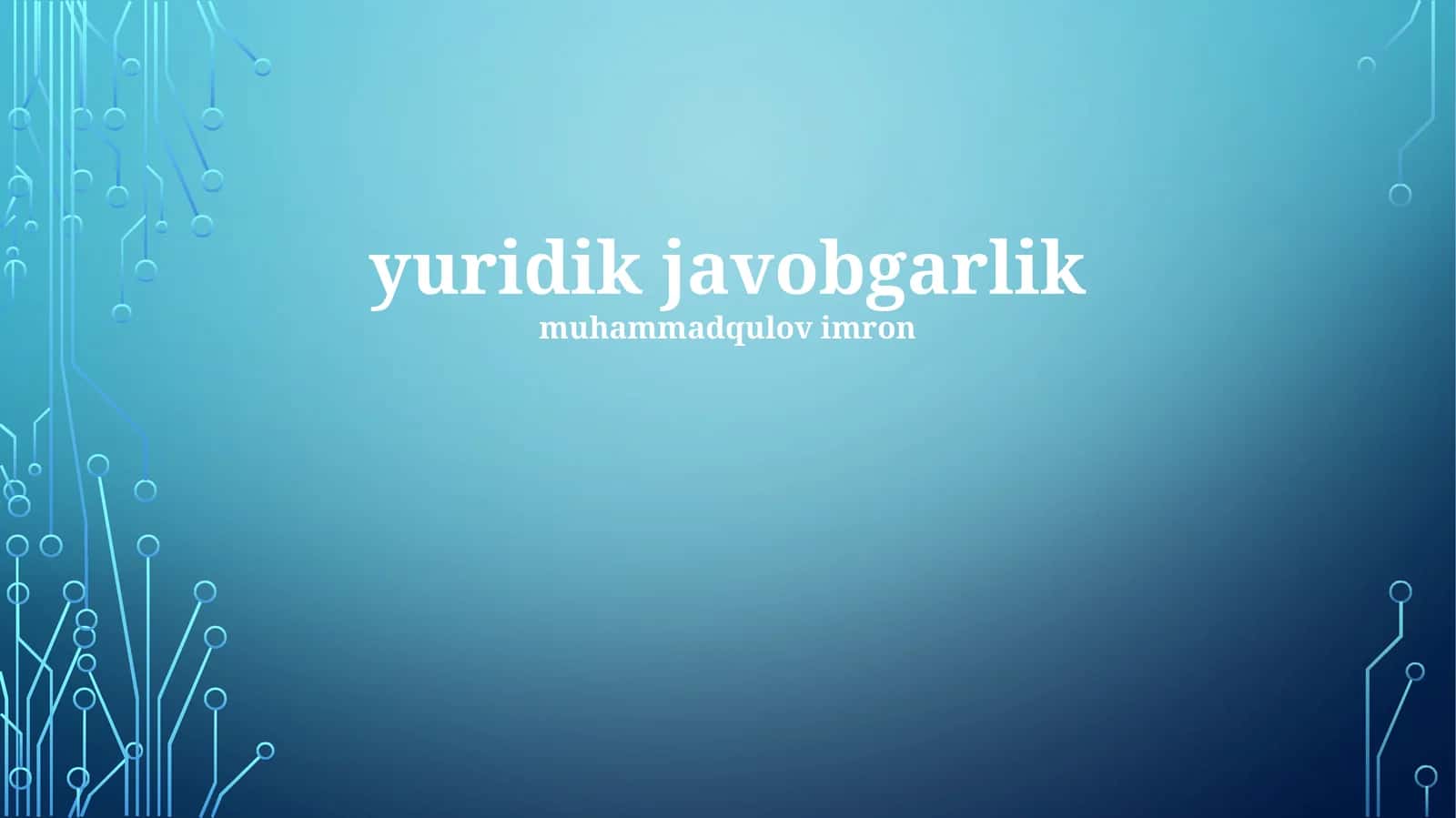 Yuridik javobgarlik 1
