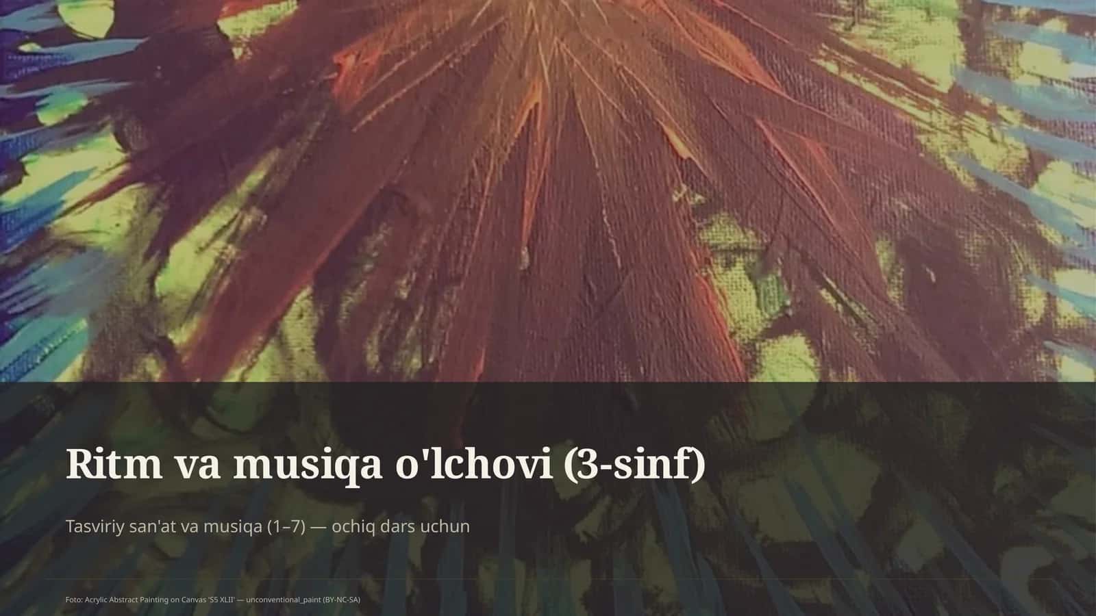 Ritm va musiqa o'lchovi (3-sinf) 1