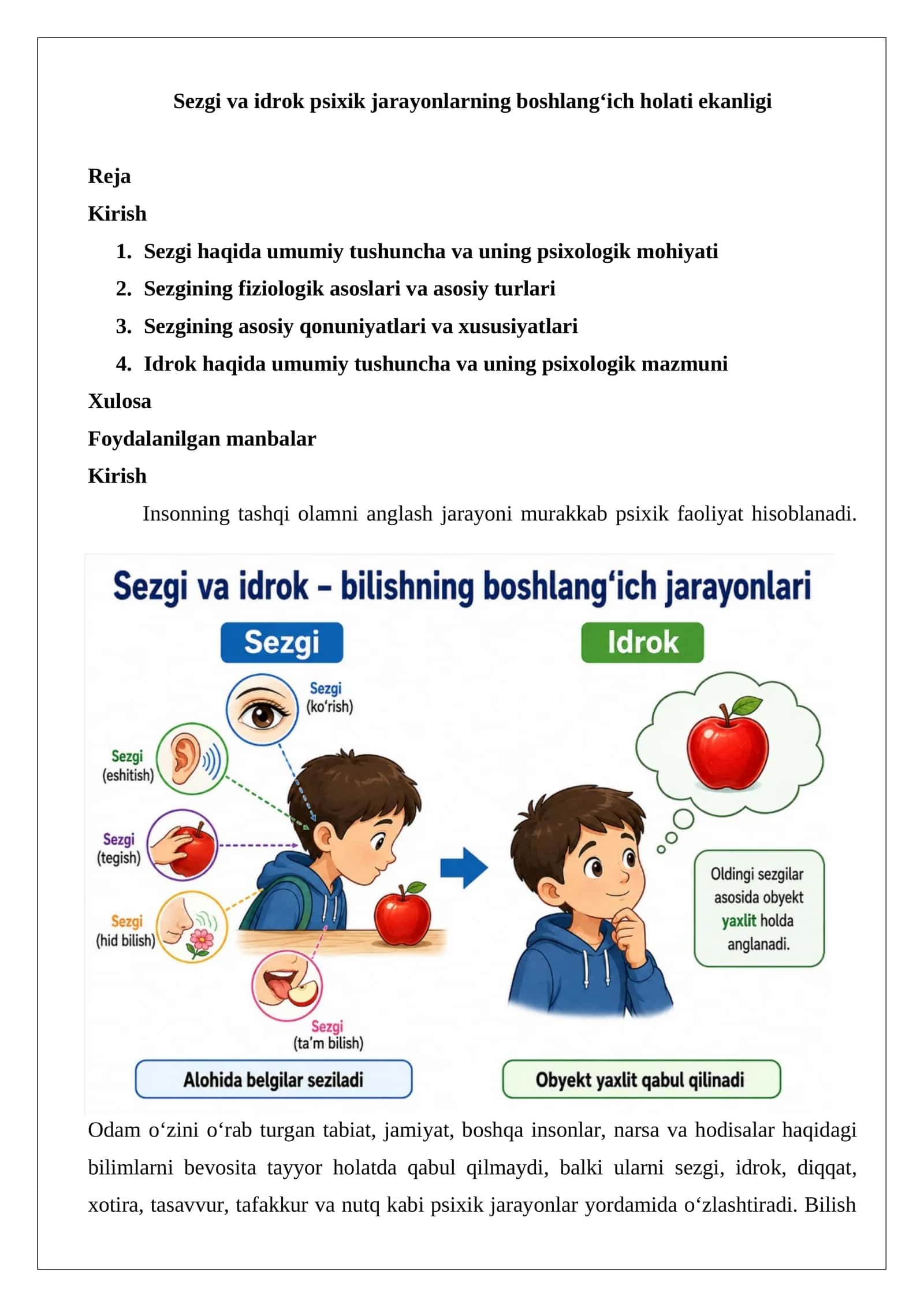 Sezgi va idrok psixik jarayonlarning boshlang‘ich holati ekanligi. 1