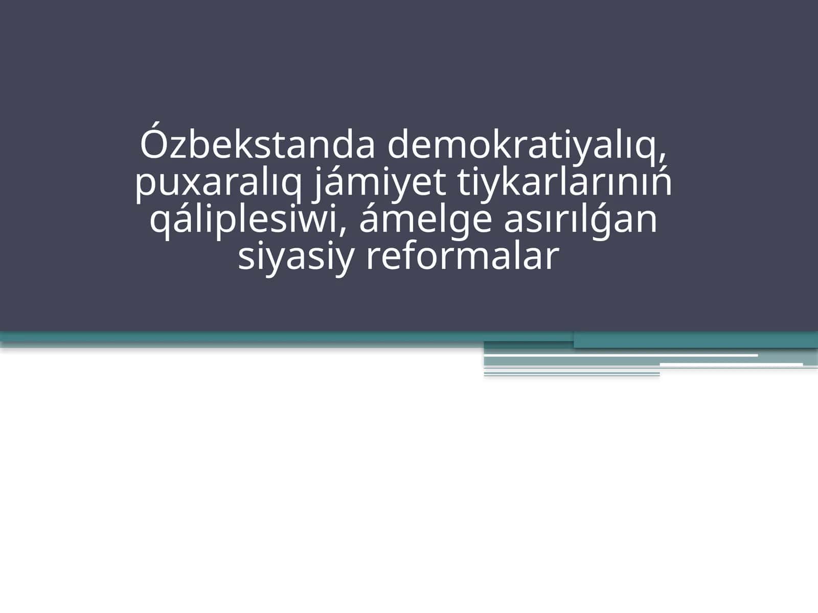Siyasiy reformalar 1