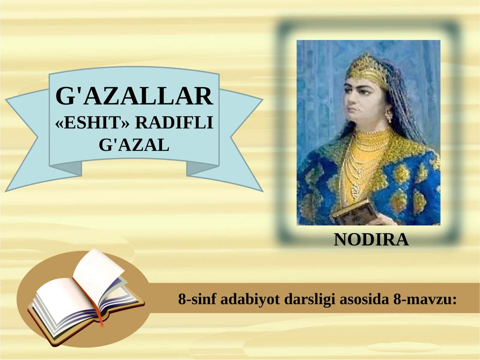 8-sinf Nodira g'azallar 1