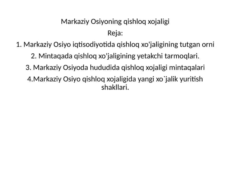 Markaziy Osiyoning qishloq xojaligi 1
