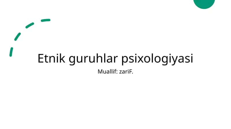 Etnik guruhlar psixologiyasi 1