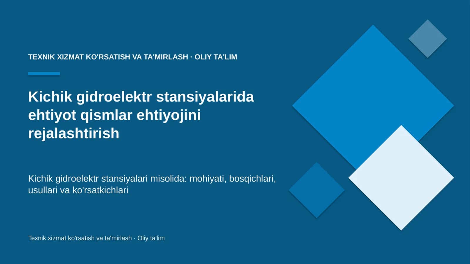 Kichik gidroelektr stansiyalarida ehtiyot qismlar ehtiyojini rejalashtirish 1