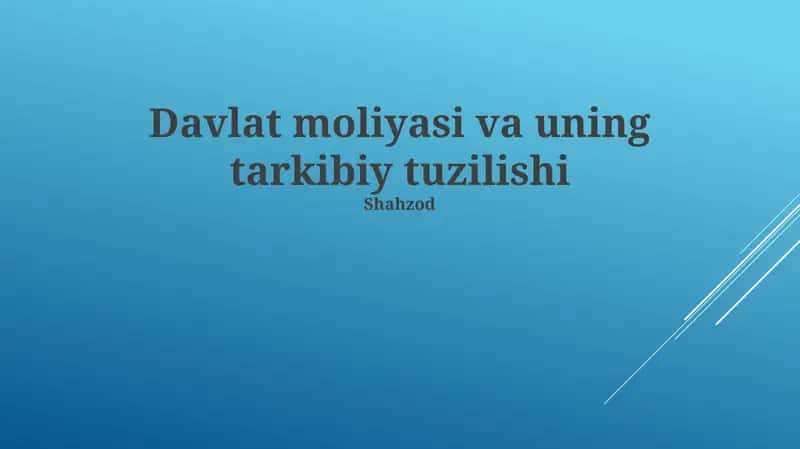 Davlat moliyasi va uning tarkibiy tuzilishi 1