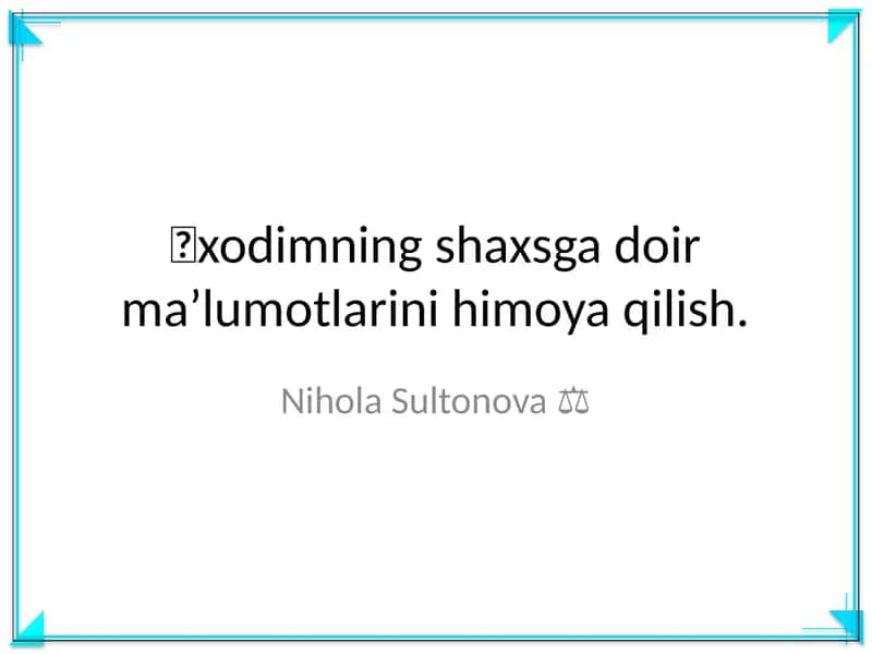Shaxsiy ma'lumotlarni himoya qilish 1