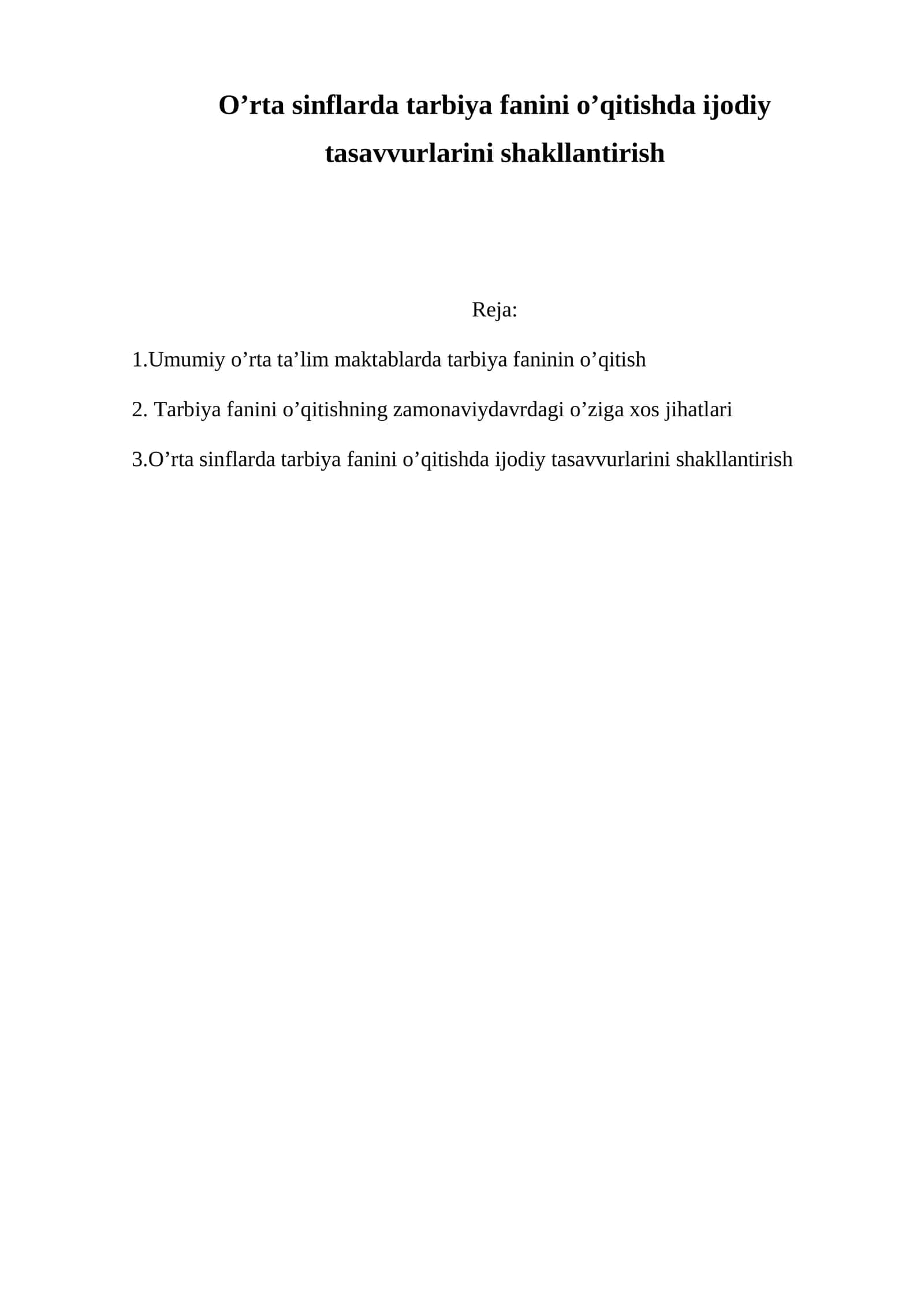 O'rta sinflarda tarbiya fanini o’qitishda ijodiy tasavvurlarini shakllantirish 1