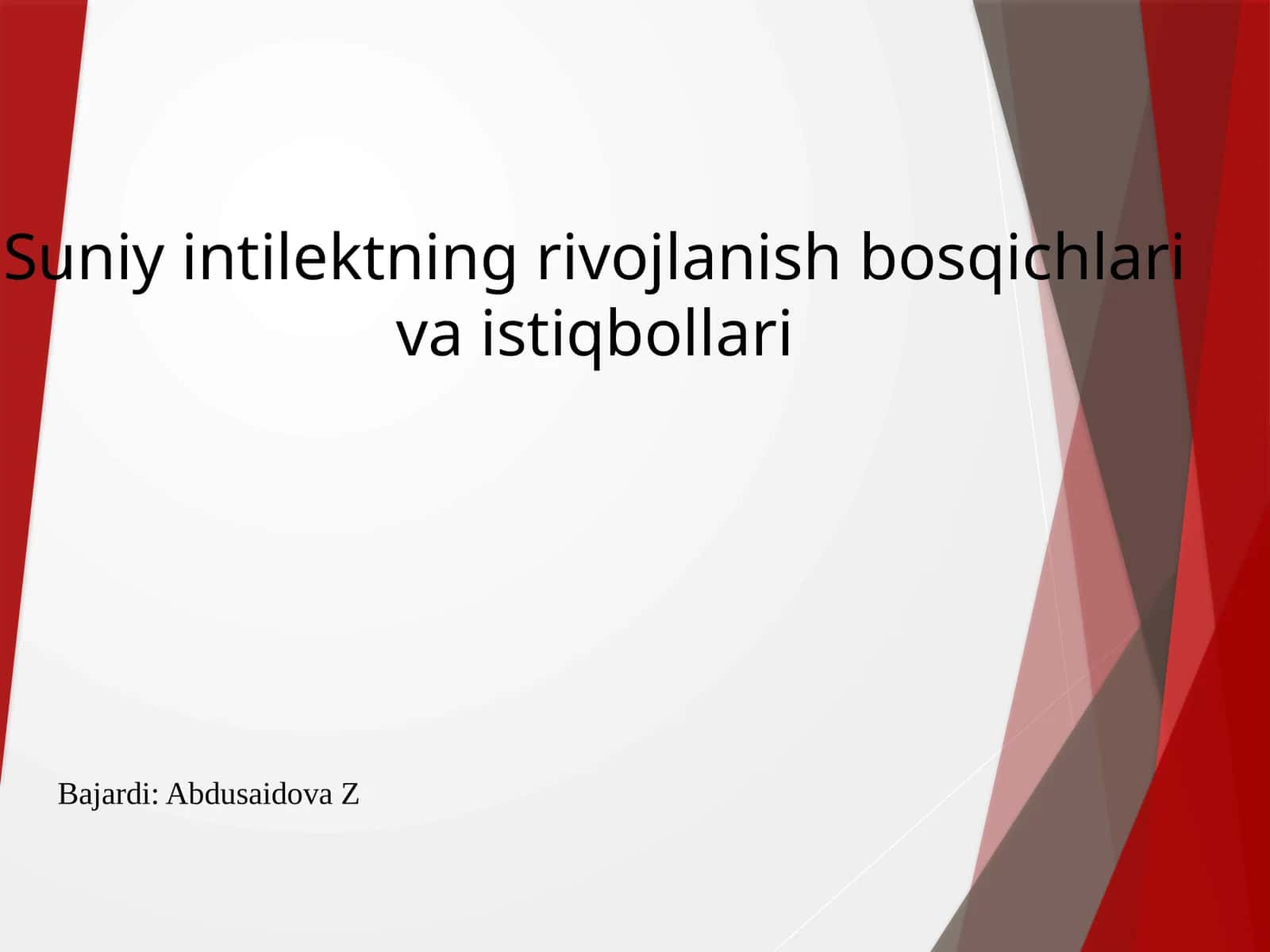 Suniy intellektning rivojlanish bosqichlari va istiqbollari 1