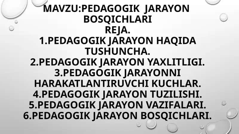 Pedagogik jarayon bosqichlari 1