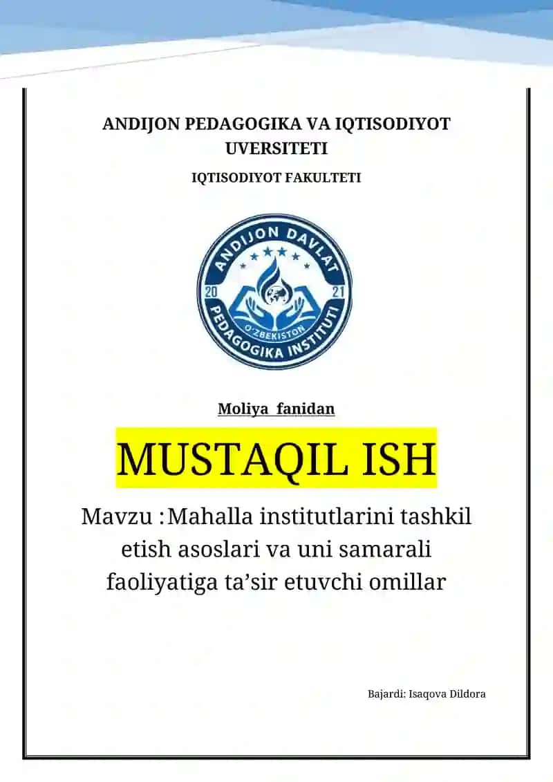 Mahalla institutlarini tashkil etish asoslari va uni samarali faoliyatiga taʼsir etuvchi omillar