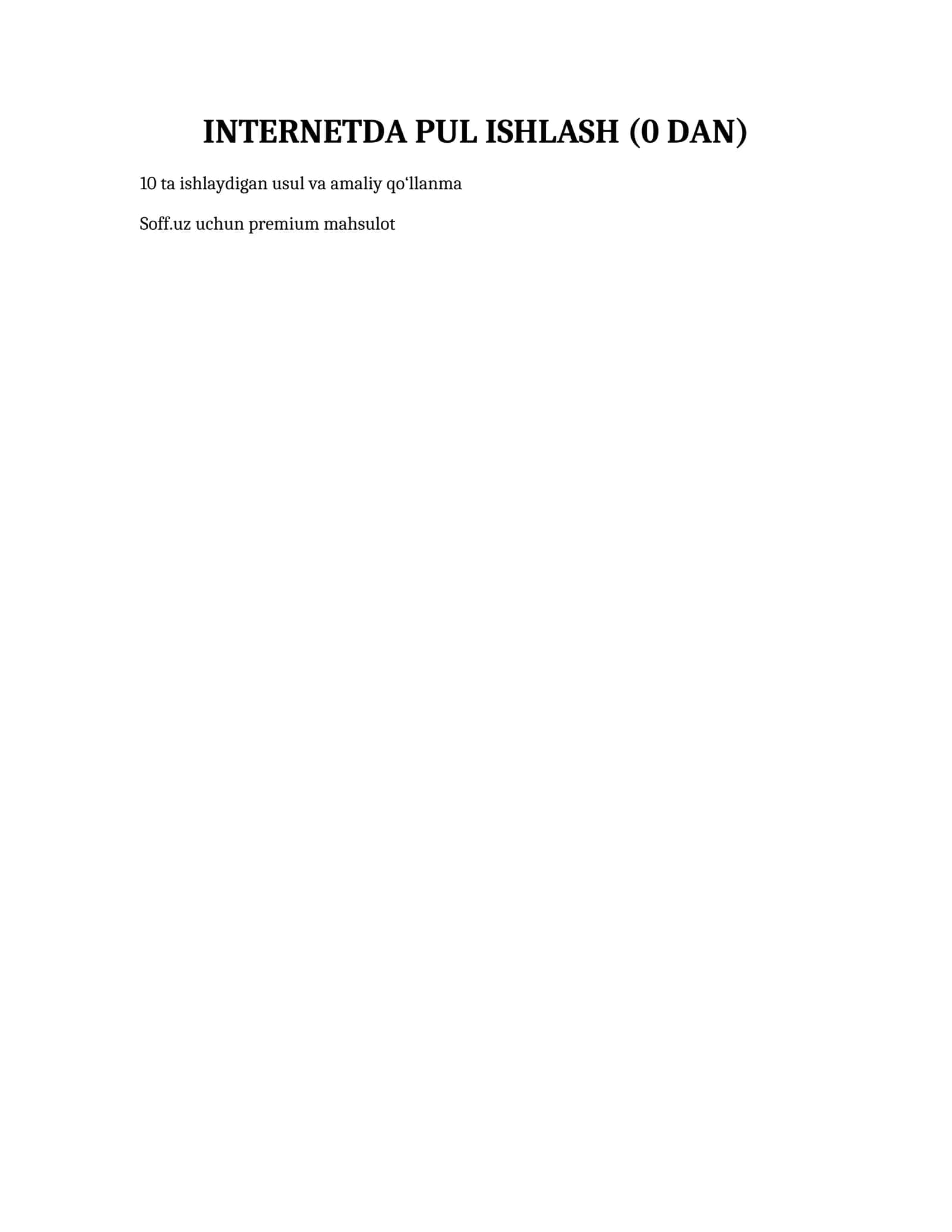 INTERNETDA PUL ISHLASH (0 DAN) 1