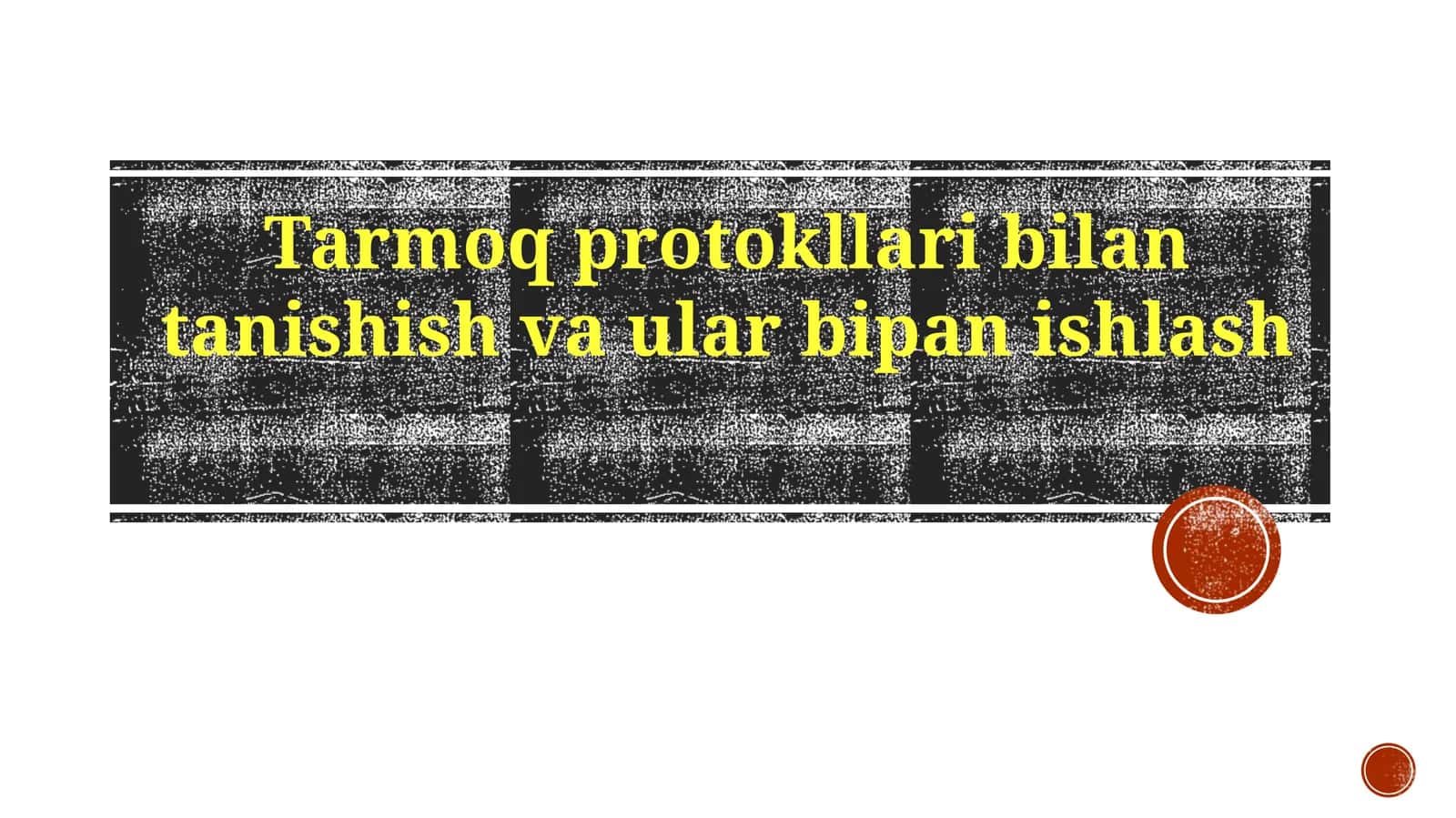 Tarmoq protokollari bilan tanishish va ular bilan ishlash 1