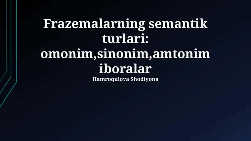 frazeologizmlarning semantik turlari 1